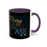 PRAY & ASE 11 oz Accent Coffee Mug