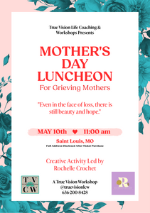 Mother's Day Luncheon for Grieving Mothers