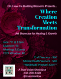 Where Creation Meets Transformation: Art Showcase for Healing & Growth
