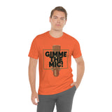 "Gimme The Mic!" Short Sleeve Tee