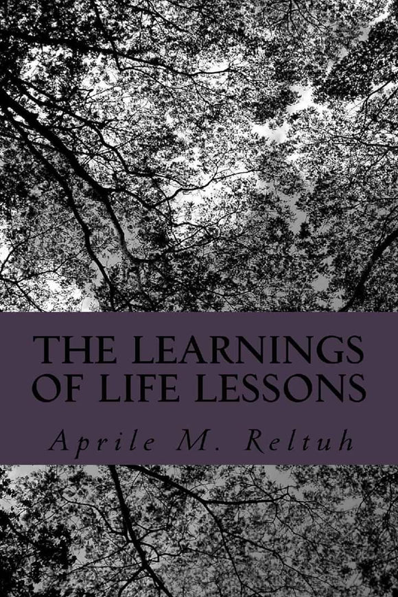 The Learnings of Life Lessons
